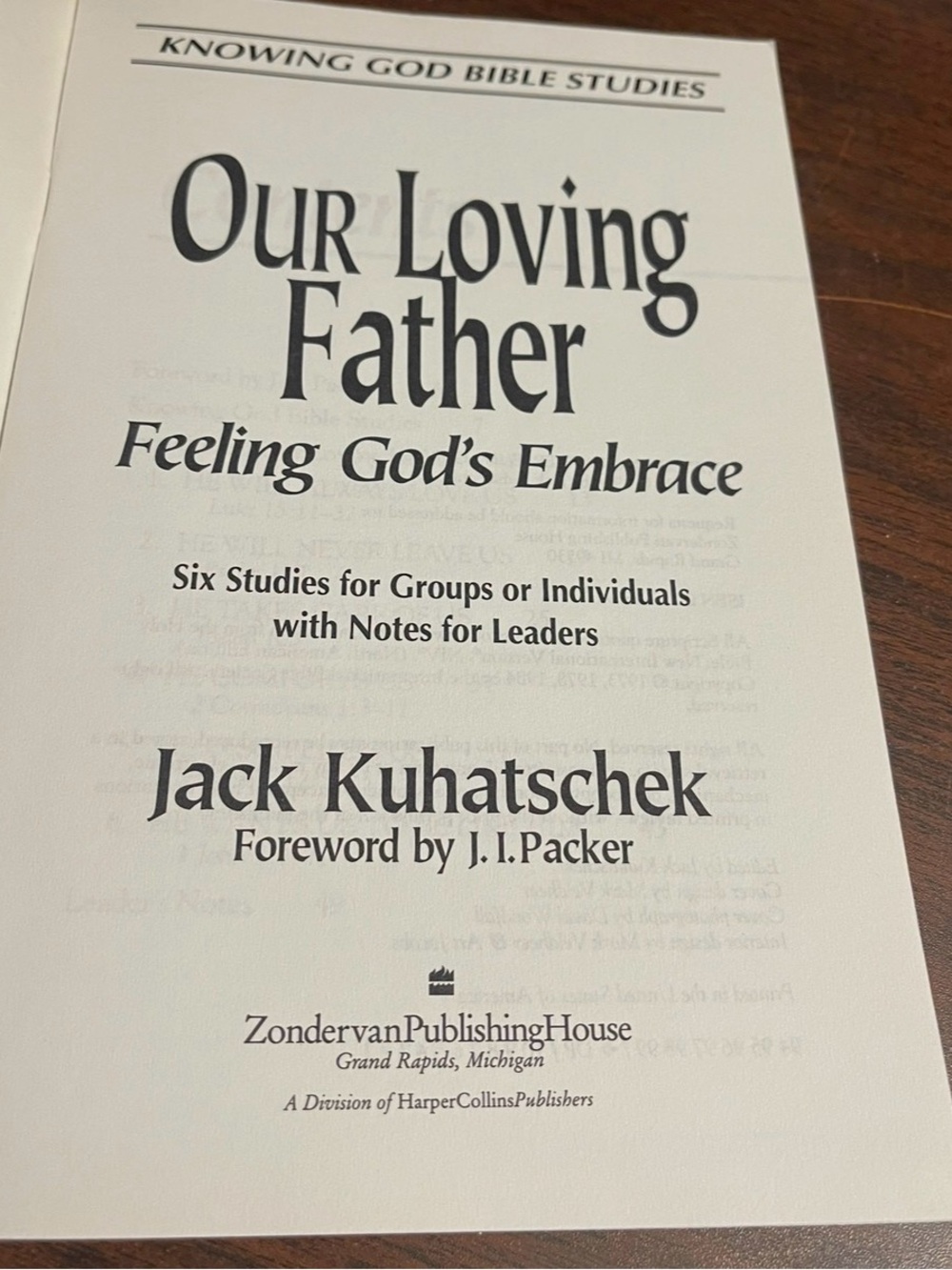 Our Loving Father: Feeling God's Embrace by Jack Kuhatschek